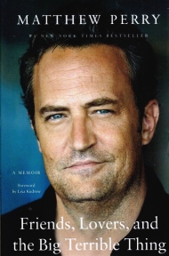 FRIENDS LOVERS AND THE BIG TERRIBLE THING