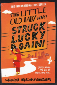 The Little Old Lady Who Struck Lucky Again