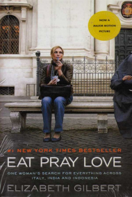 EAT PRAY LOVE