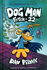 Fetch-22 - Dog Man 8