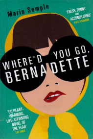 Whered You Go Bernadette