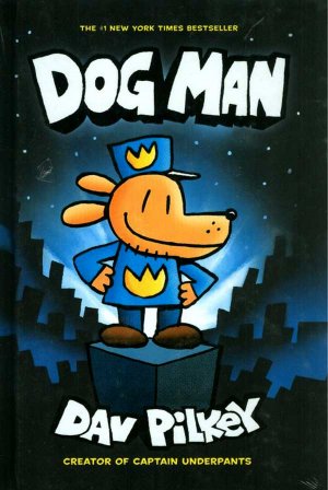 Dog Man - Dog Man 1