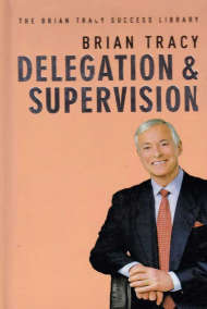 Delegation and Supervision