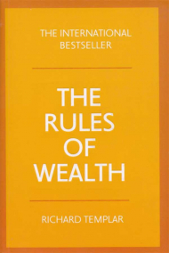 THE RULES OF WEALTH