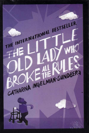 The Little Old Lady Who Broke All the Rules