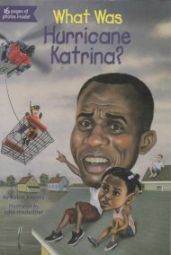 WHAT WAS HURRICANE KATRINA?