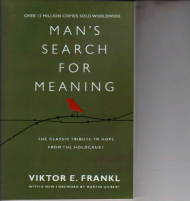 MANS SEARCH FOR MEANING