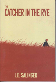 The Catcher in the Rye