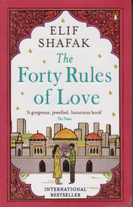 THE FORTY RULES OF LOVE