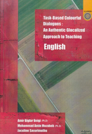 TASK-BASED DIALOGUES: AN AUTHENTIC GLOCALIZED APPROACH TO TEACHING