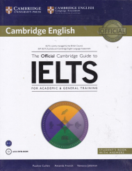 THE OFFICIAL CAMBRIDGE GUIDE TO IELTS (ACA&GEN)
