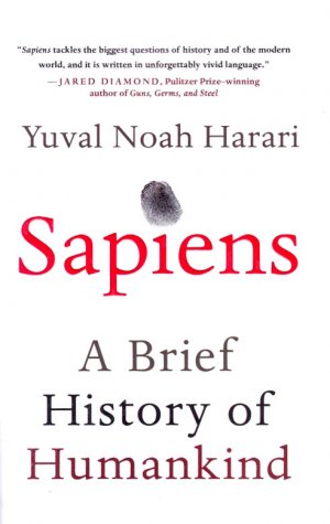 SAPIENS (A BRIEF HISTORY OF HUMANKIND