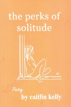 THE PERKS OF SOLITUDE