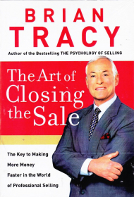 THE ART OF CLOSING THE SALE