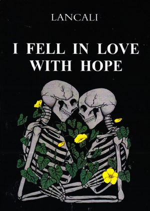 I FELL IN LOVE WITH HOPE