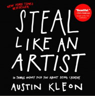 STEAL LIKE AN ARTIST