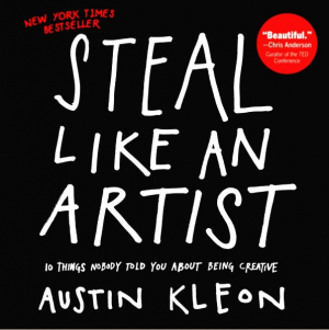 STEAL LIKE AN ARTIST
